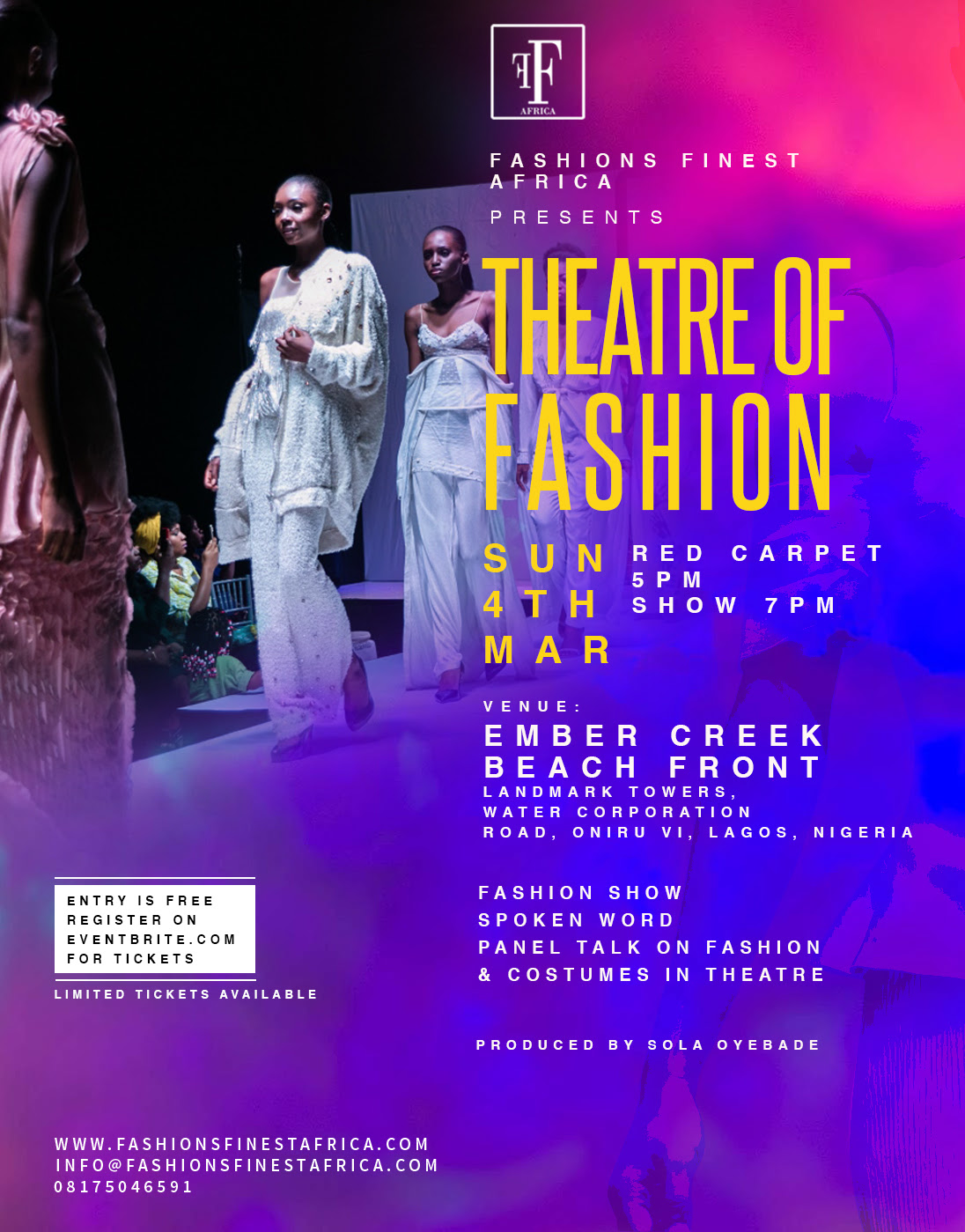 THEATRE OF FASHION BY FASHIONS FINEST AFRICA IN CONJUNCTION WITH ...